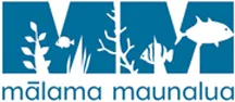 Malama maunalua